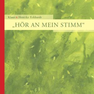 Notenbuch - „Hör an mein Stimm“