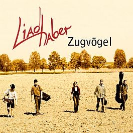 CD - Zugvögel - Liadhaber