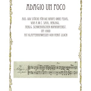 Download - Noten für Harfe - Adagio un poco - A. W. C. Saal, um 1800 /mit Hinweisen zu Klappenwechseln von Merit Zloch.