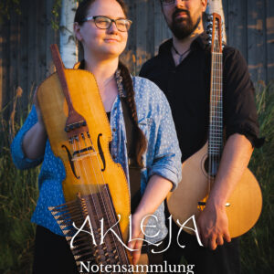 Notenheft - Im Verborgenen & Galanthus - Akleja